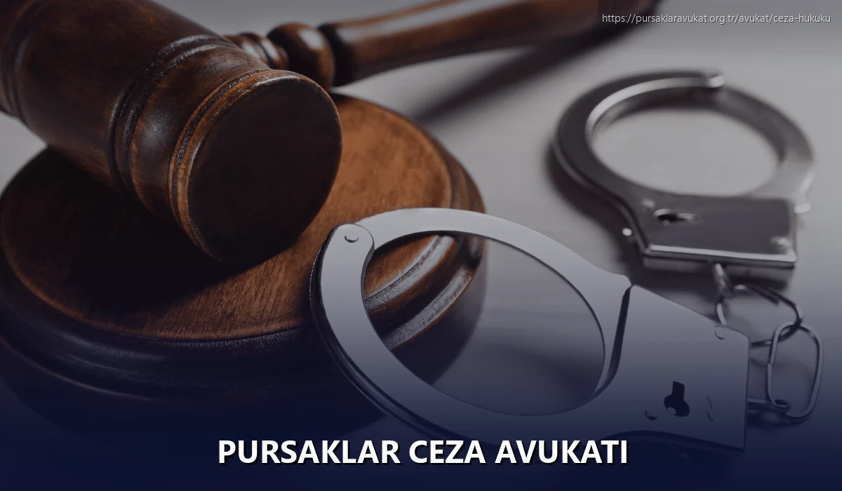 Pursaklar Ceza Avukatı