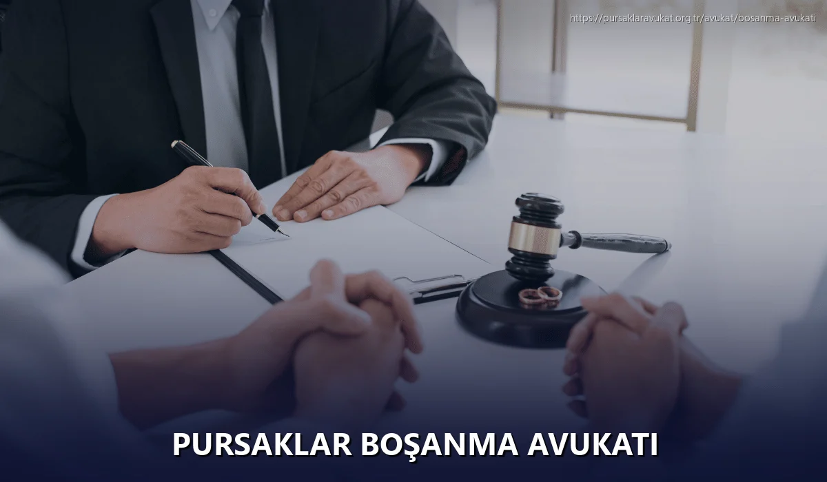 Pursaklar Boşanma Avukatı