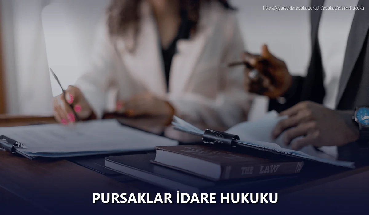 Pursaklar İdare Hukuku